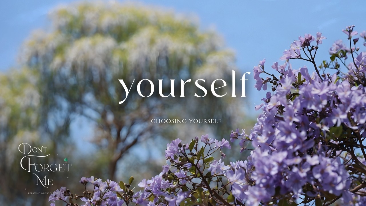 Choosing Yourself 💜🌿 Relaxing Guitar Music, Soft Acoustic Instrumental for Peace & Stress Relief