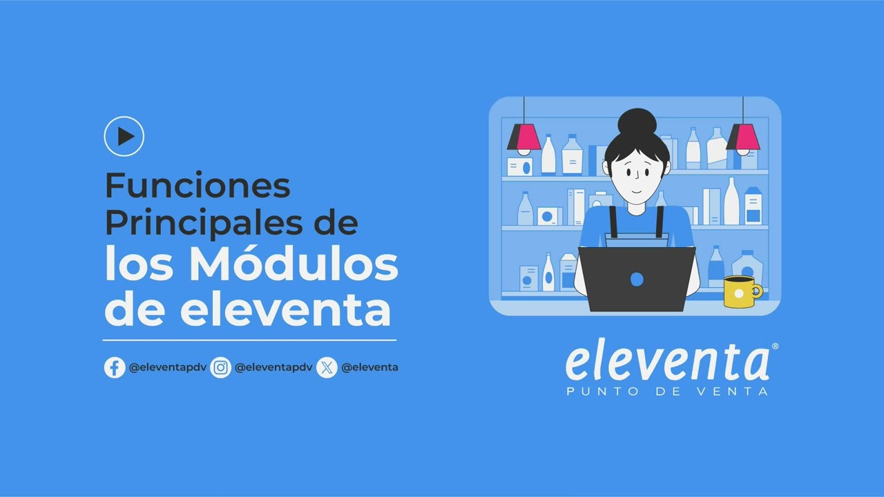 Explorando los Módulos de eleventa - eleventa punto de venta