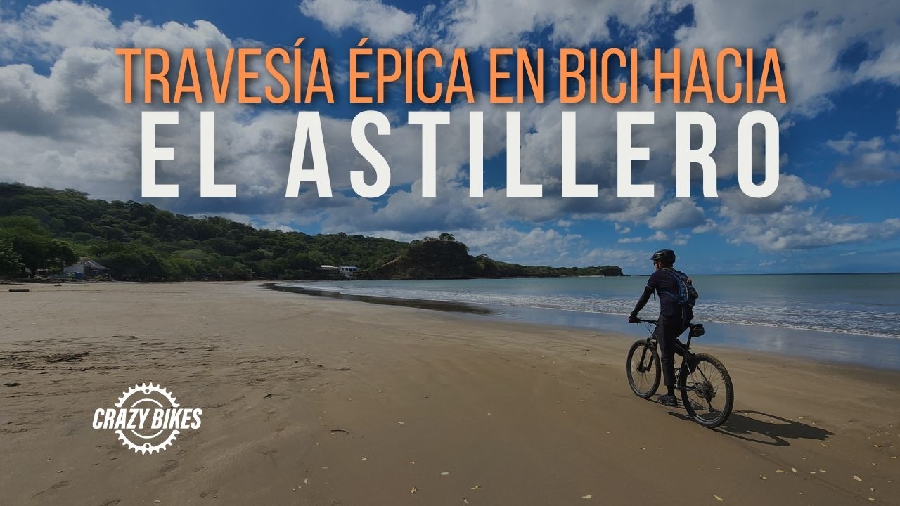 Travesía épica en bici hacia El Astillero