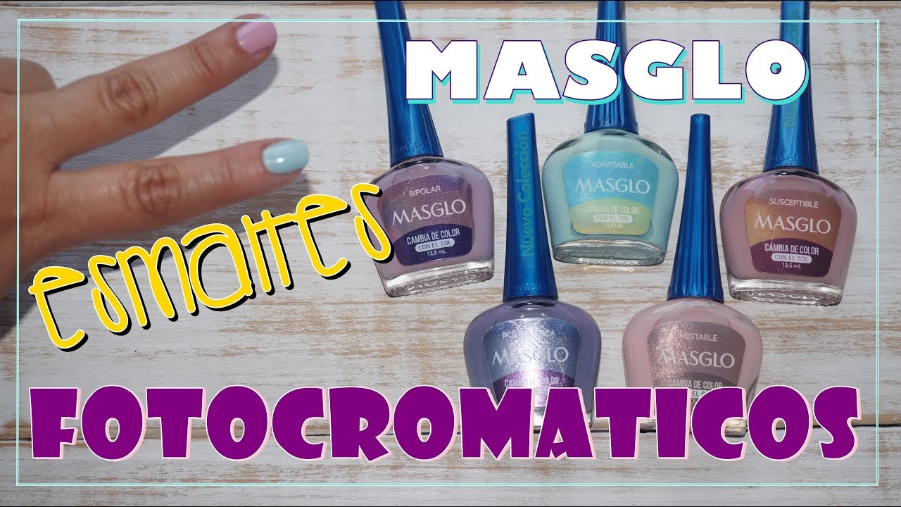 Esmaltes Fotocromaticos MASGLO 2020