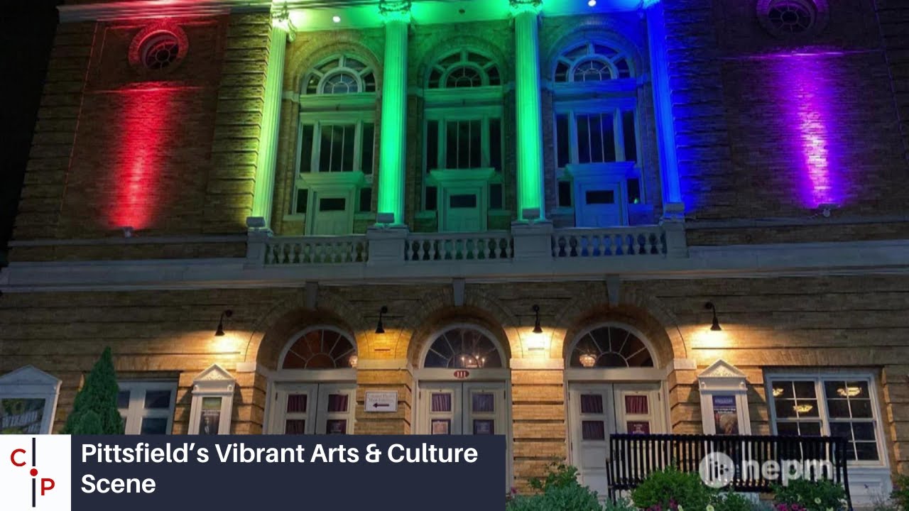 Pittsfield&rsquo;s Vibrant Arts & Culture Scene | Connecting Point | Jun. 25, 2021
