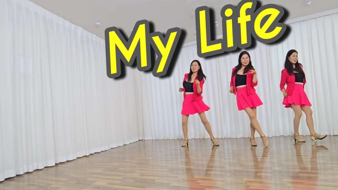 My Life linedance | Beginner (초급)