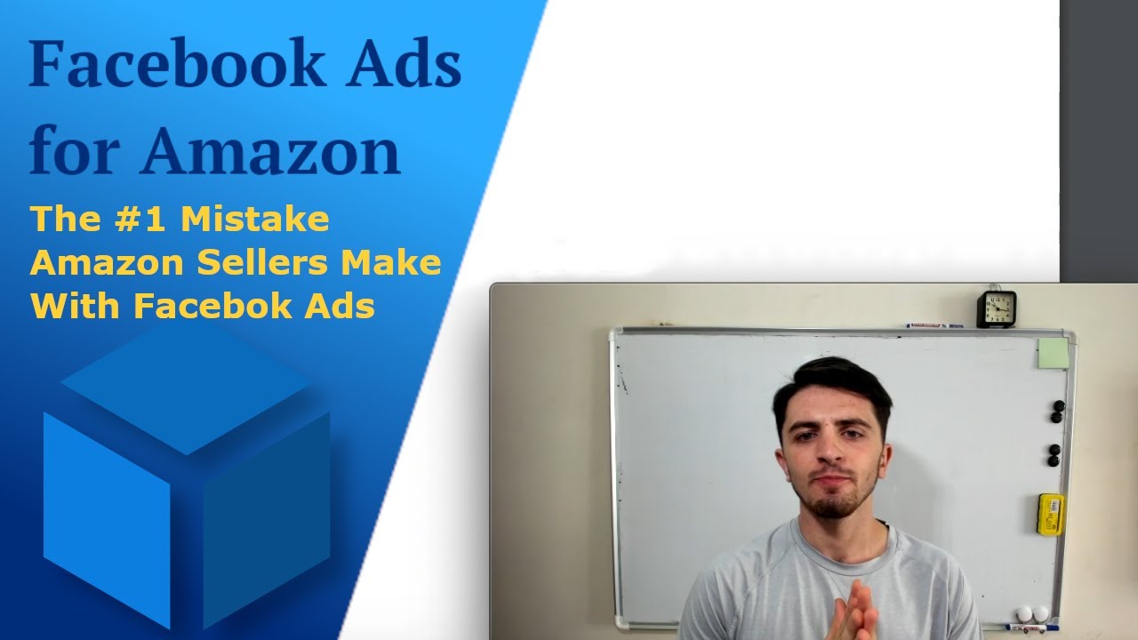 Facebook Ads for Amazon - The #1 Most Common Mistake