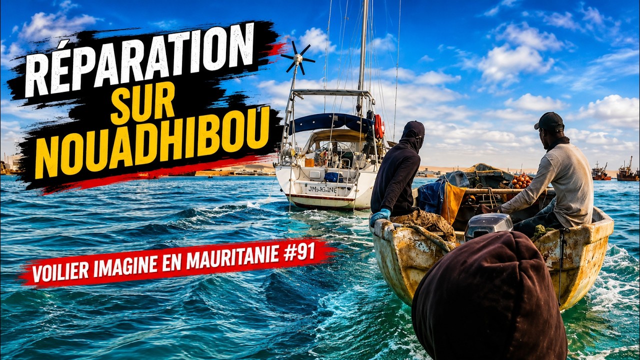 Réparation sur Nouadhibou #91 Mauritanie
