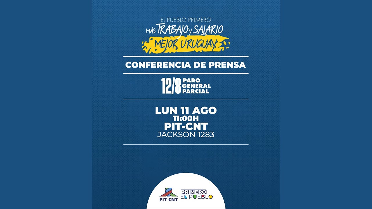 CONFERENCIA DE PRENSA  PIT-CNT  11/8/2025