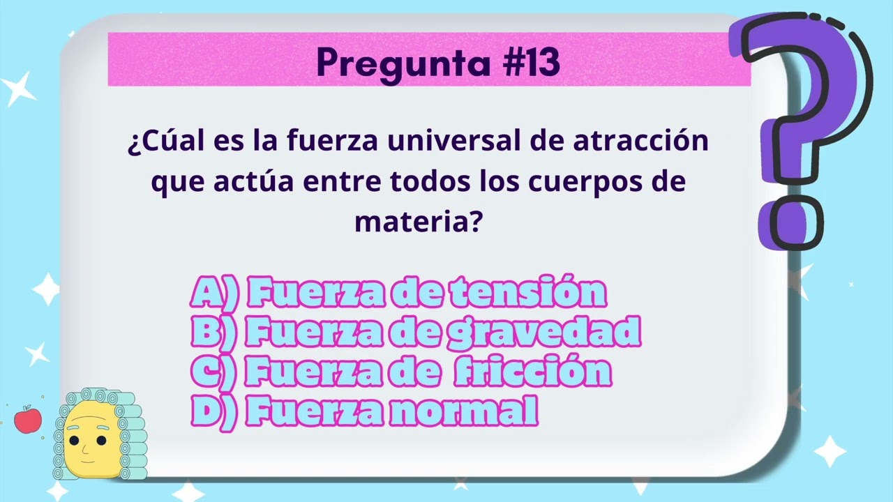 QUIZ DE FISICA. Tema: Fuerzas