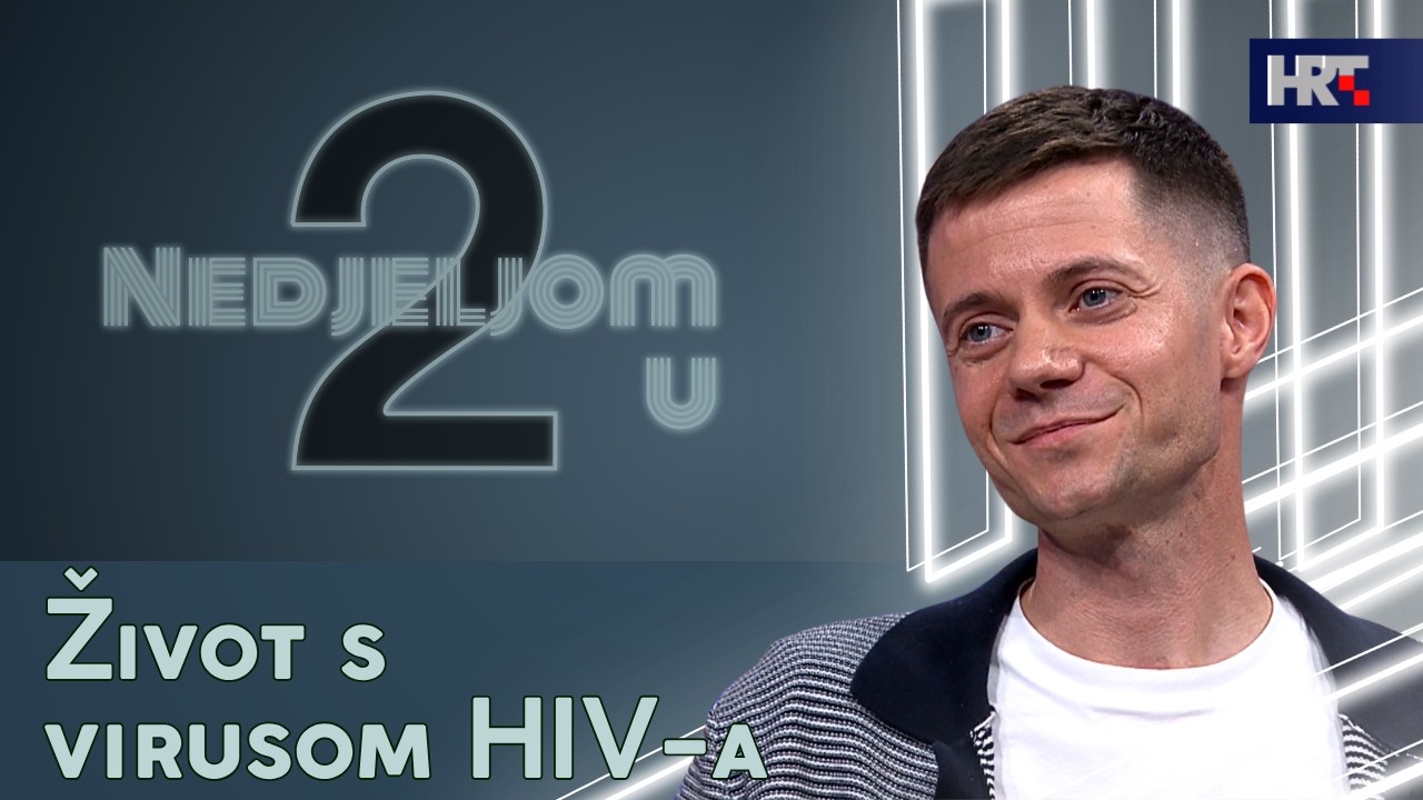 Nedjeljom u 2: Život s virusom HIV-a
