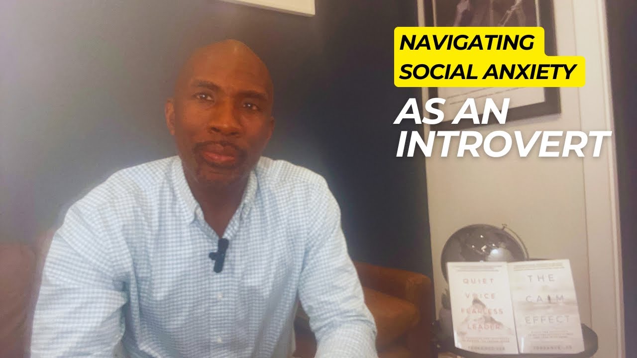 Navigating Social Anxiety As An Introvert