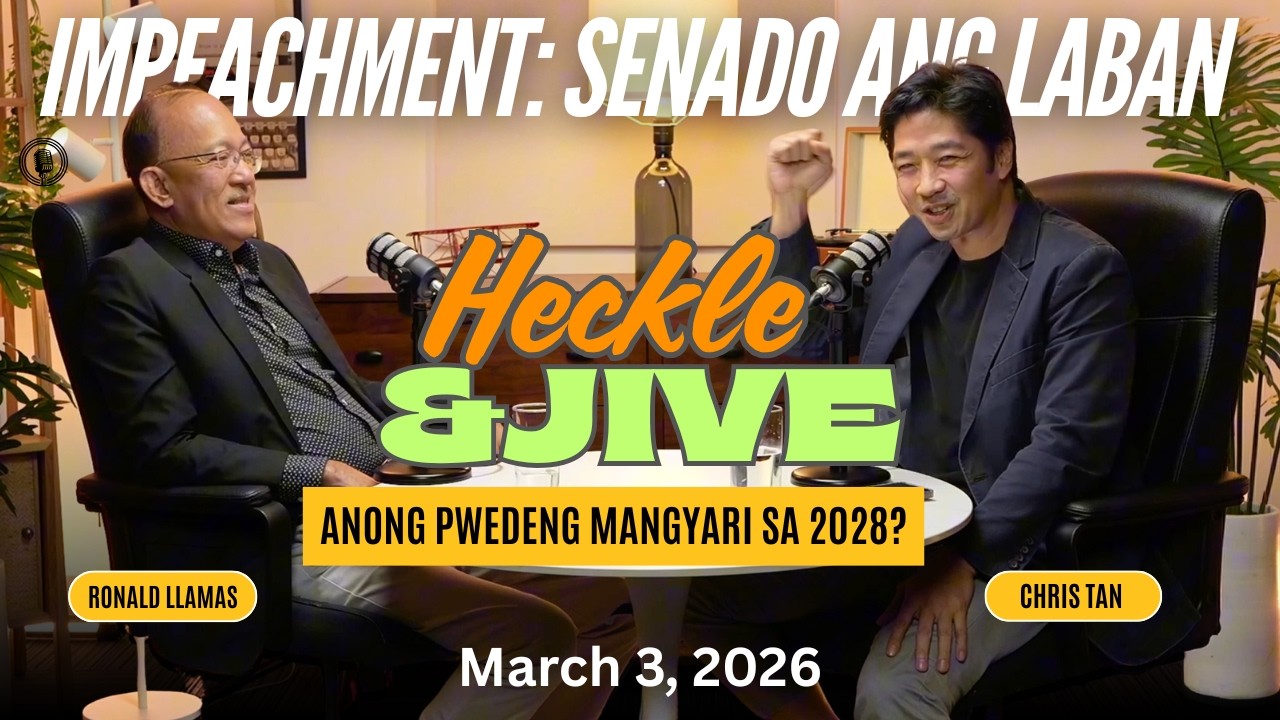 Heckle & Jive Ep 3: Convicted o Makakalusot? Ang Maduming Laro sa Impeachment ni Sara Duterte.