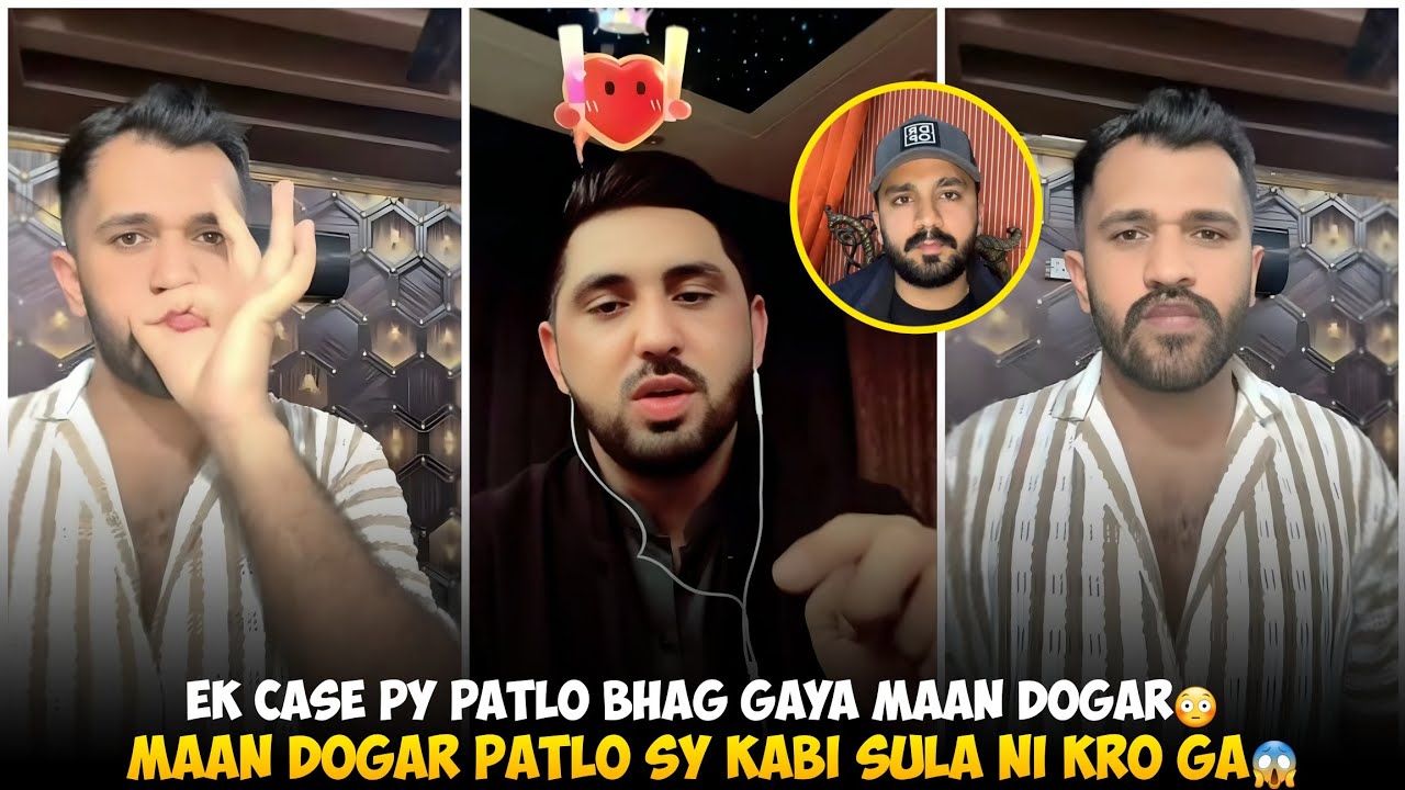 Ek Case Py Mr Patlo Bhag Gaya Maan Dogar | Maan Dogar Or Rajab Kabi sula Nahi Kry Ge Mr Patlo Sy