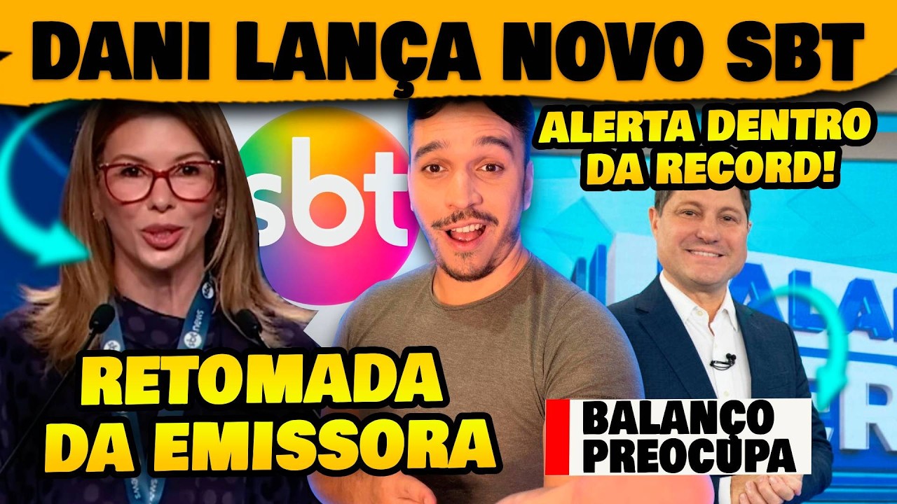 🚨Daniela Beyruti lança novo SBT + Demissão de Christina Rocha + Balanço Geral preocupa Record