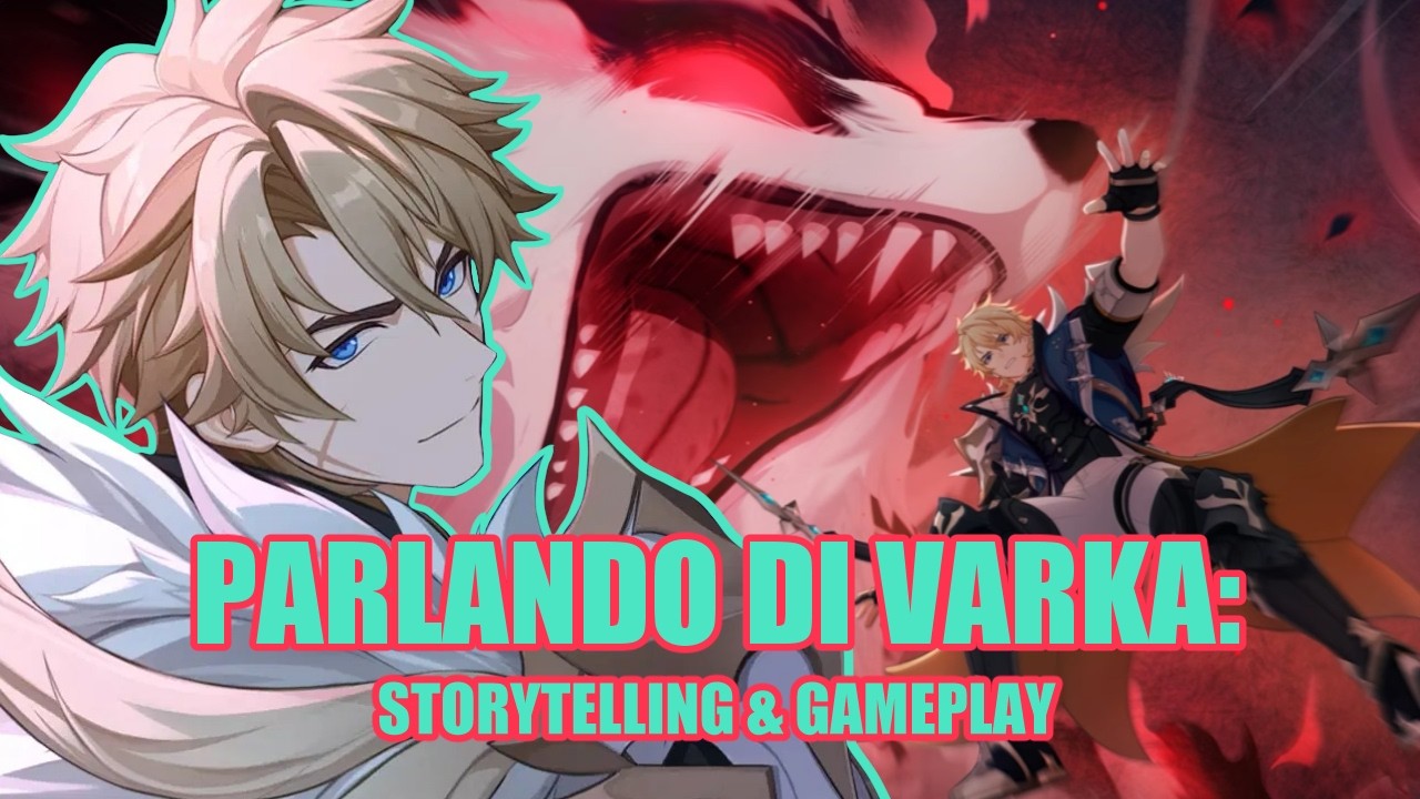 VARKA si è preso il mio CUORE - GENSHIN IMPACT ITA