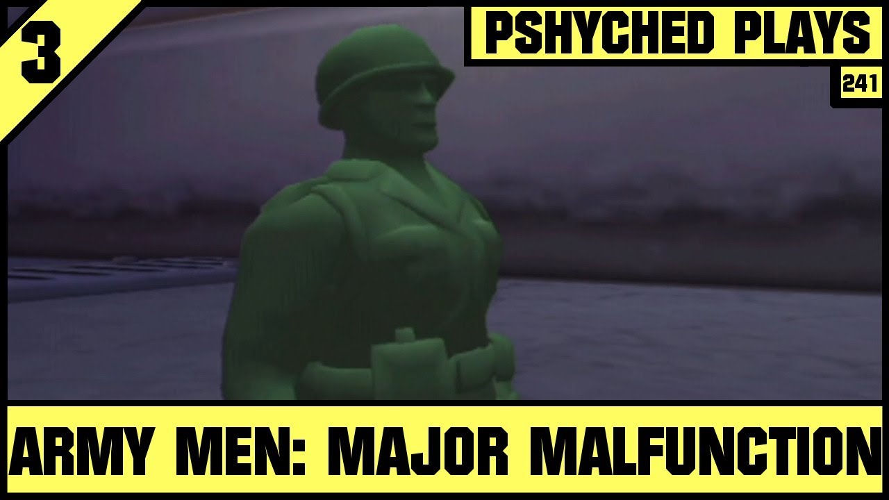 #241 | Army Men: Major Malfunction #3 - Mad M.A.C.S.S / The House of the Bread