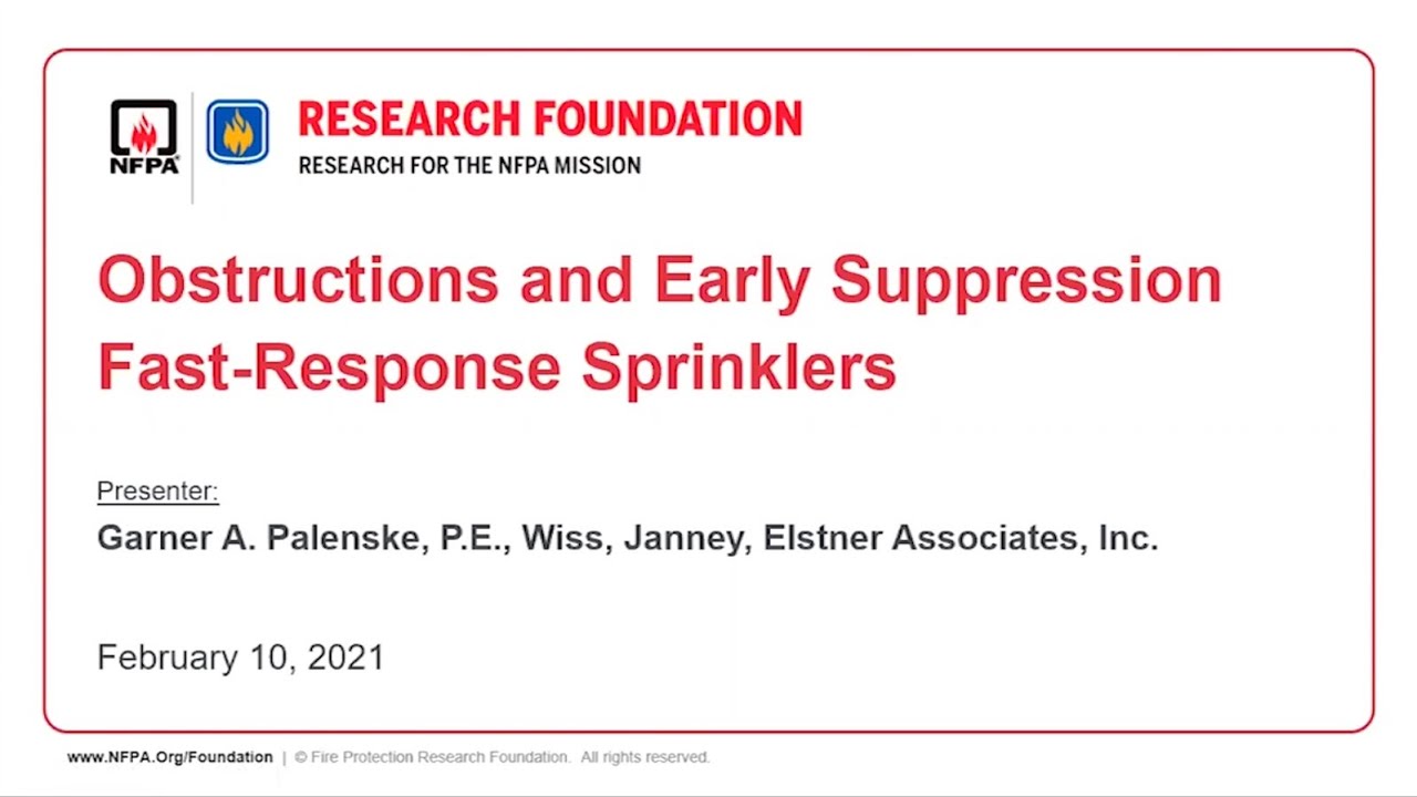 Obstructions and Early Suppression Fast Response Sprinklers