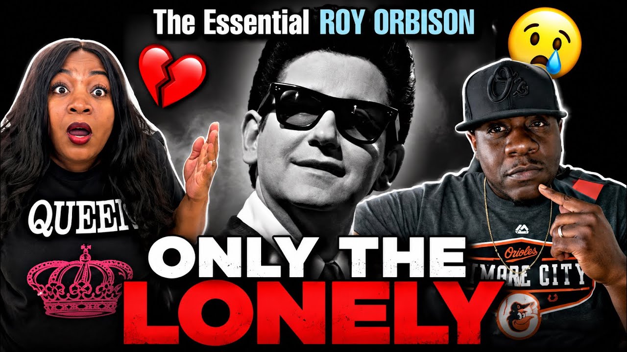 WE HAVE CHILLS!!!  ROY ORBISON - ONLY THE LONELY (FROM BLACK AND WHITE NIGHT) REACTION
