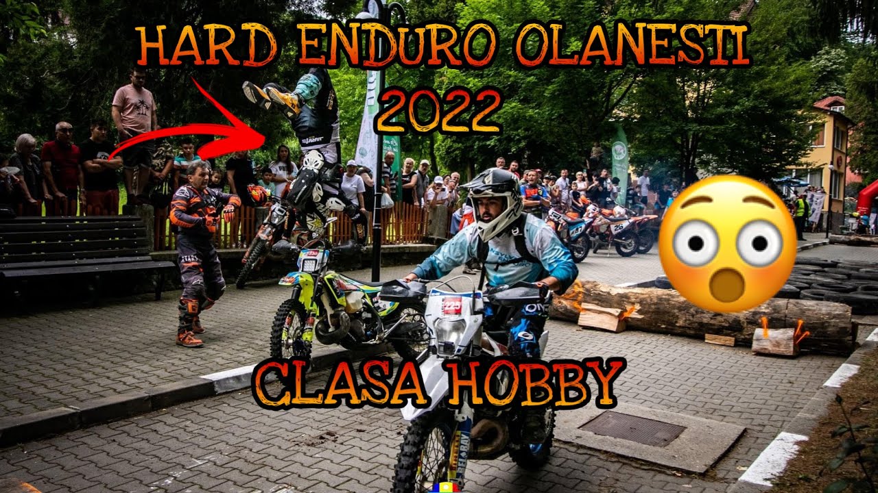 HARD ENDURO OLANESTI 2022 - Hobby class / A cazut in cap 😱😱