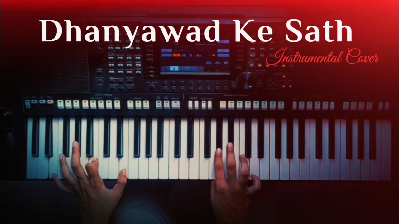 Dhanyawad Ke Sath | Instrumental Cover | Hindi Christian Songs | Biblical Tunes