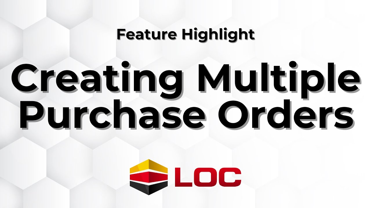E013 Creating Multiple Purchase Orders