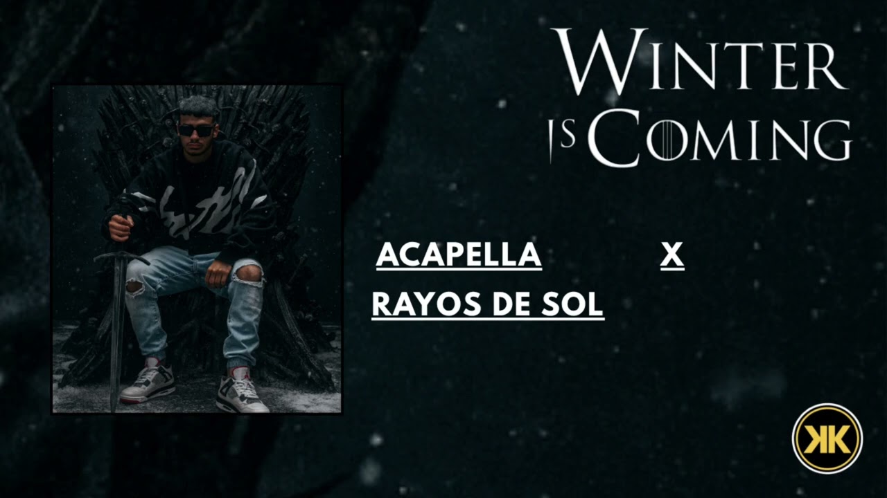 Acapella x Rayos De Sol (Mashup) Bryant Myers, Myke Towers FT Henry Mendez (WINTER IS COMING)
