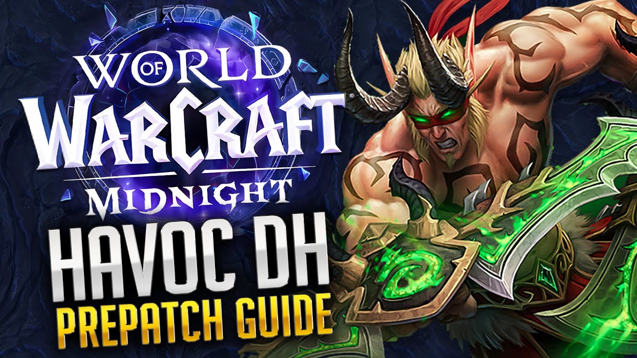HAVOC DH PRE-PATCH GUIDE | Talent Builds, Rotation, Gearing