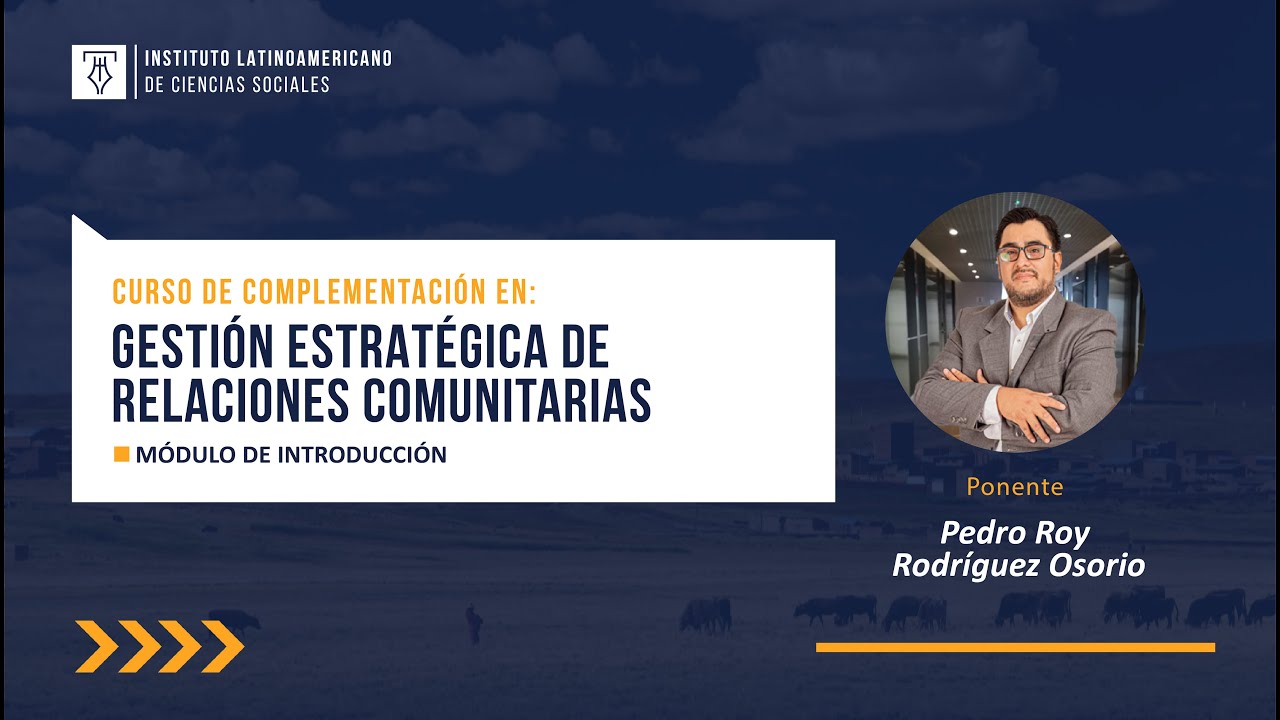 Curso de: GESTI&Oacute;N ESTRAT&Eacute;GICA DE RELACIONES COMUNITARIAS - M0