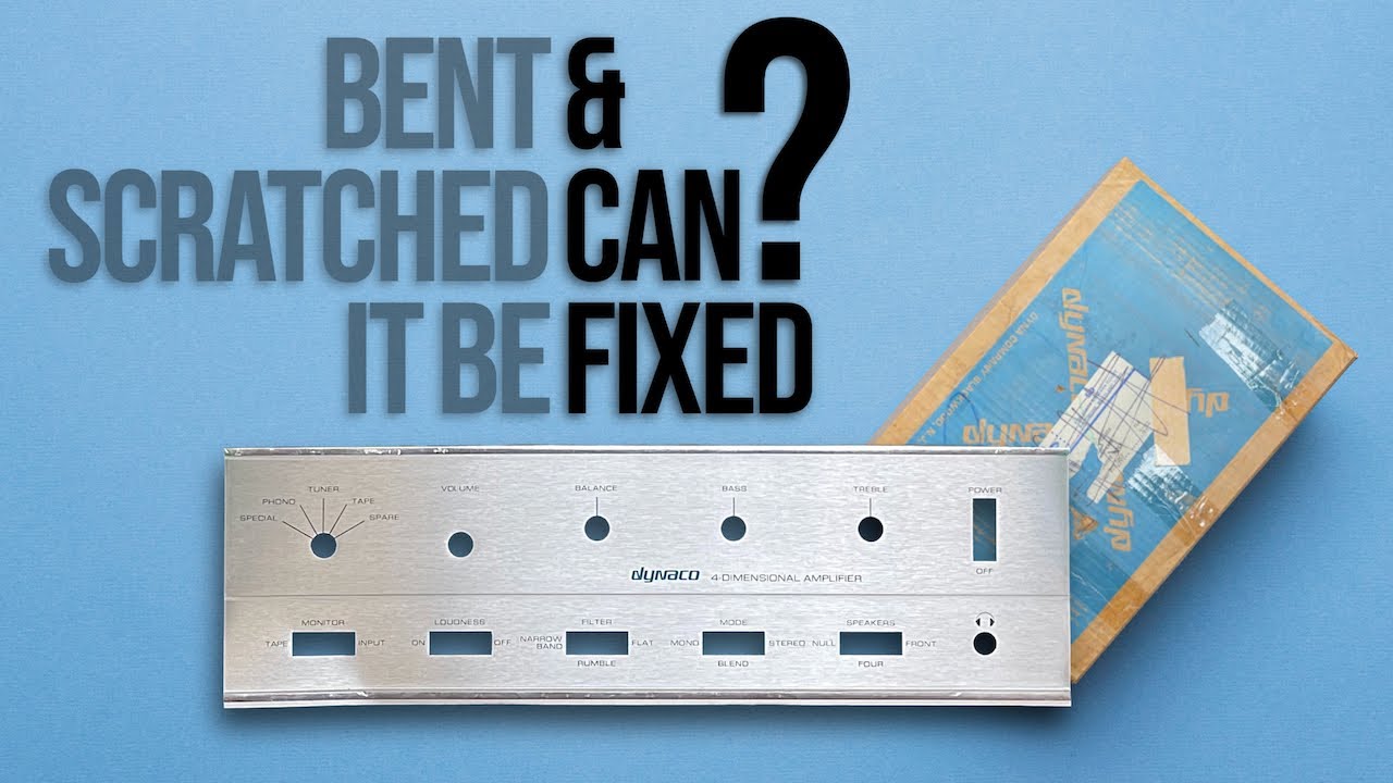 Dynaco SCA-80Q Amplifier Kit P3 • Can The Bent & Scratched Faceplate Be Fixed?