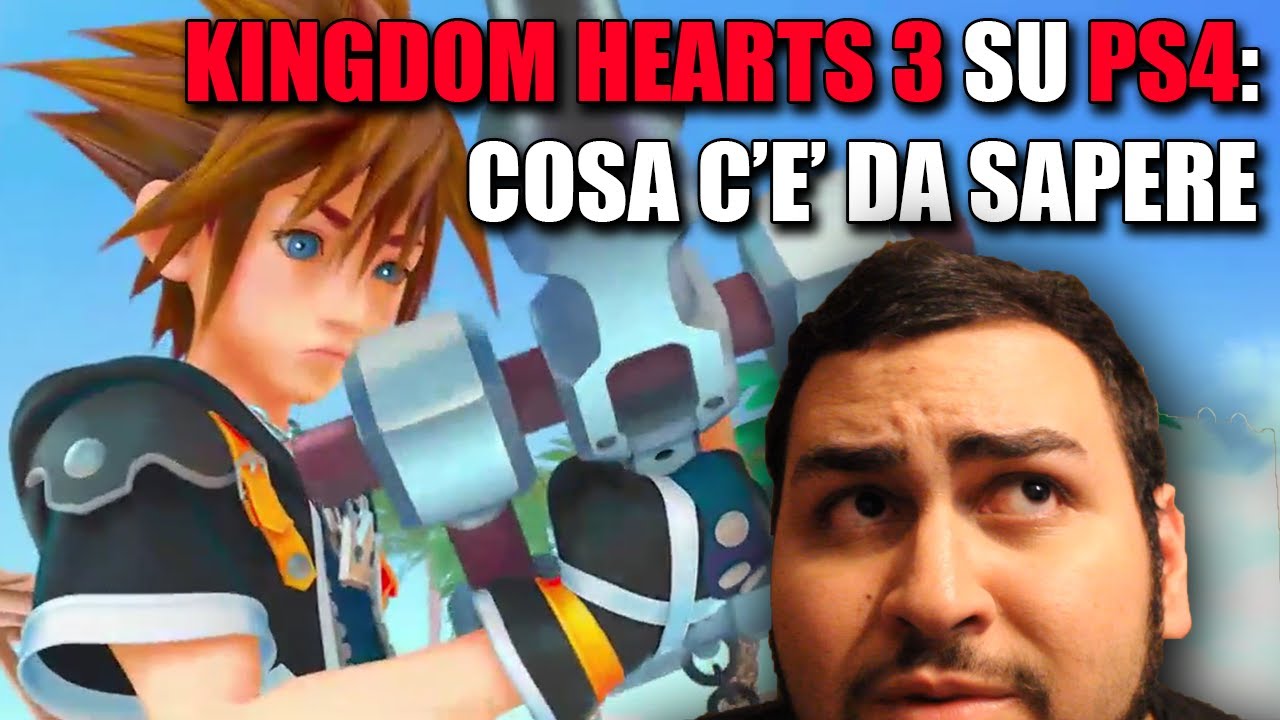Kingdom Hearts 3 ANNUNCIATO SU PS4: Cosa c'è da sapere.