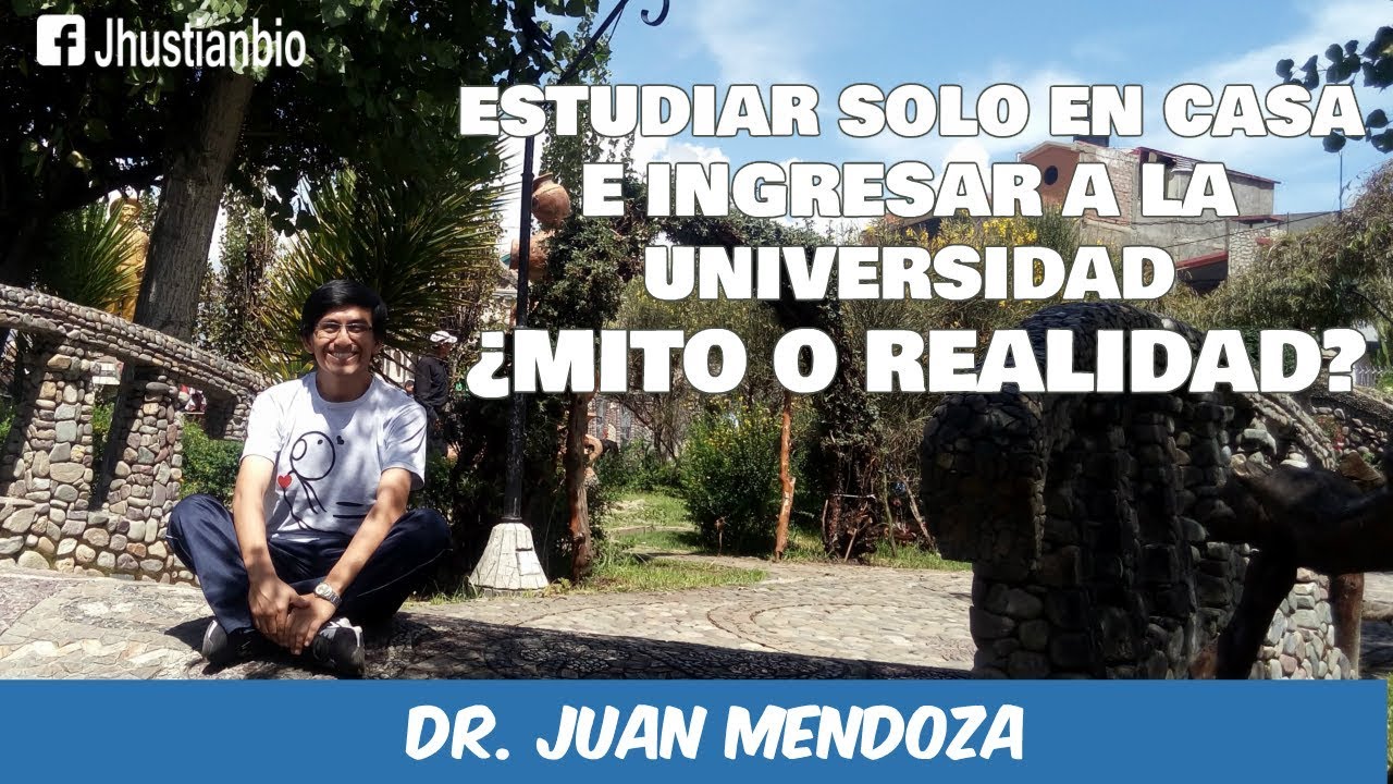 ESTUDIAR SOLO EN CASA E INGRESAR A LA UNIVERSIDAD. ¿MITO O REALIDAD?