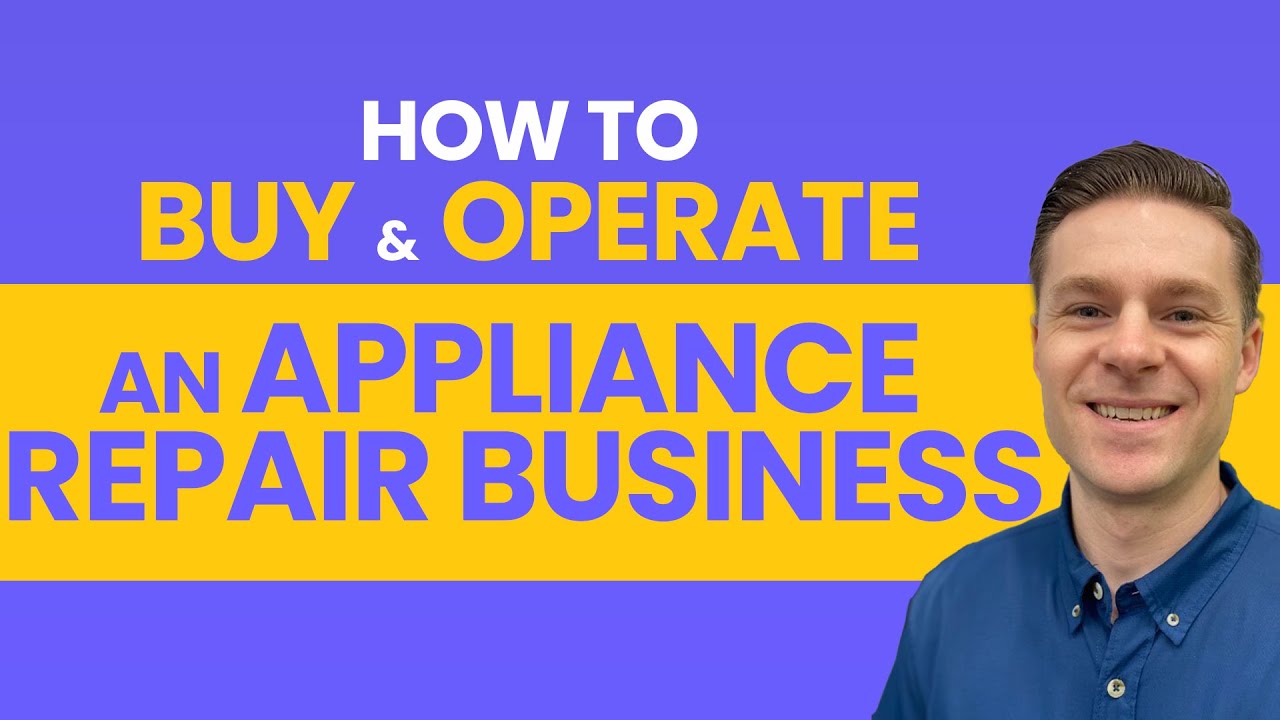 How to Buy and Operate an Appliance Repair Business | John Schooler Interview