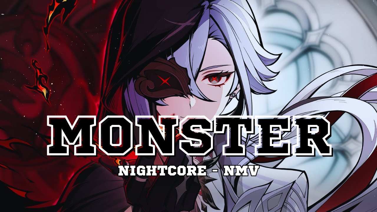 Monster🌑| Nightcore💫| Genshin Impact GMV