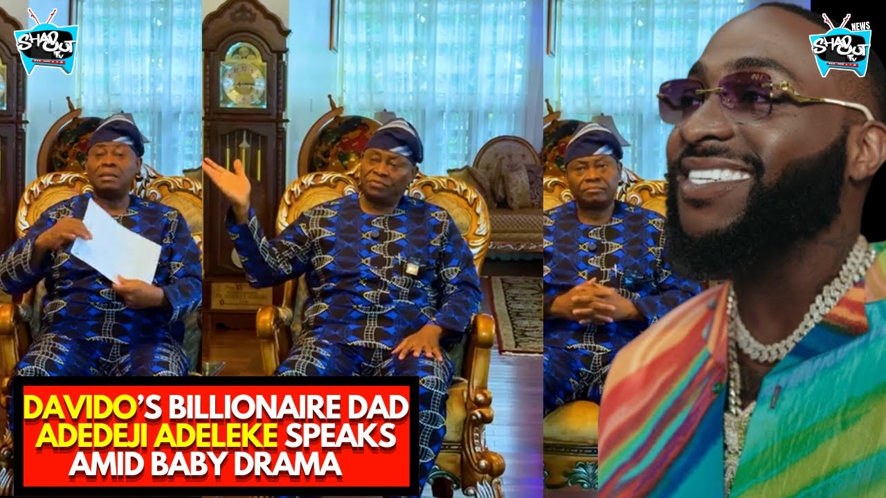 Davido’s Billionaire Father, Adedeji Adeleke Speaks Amid Baby Drama; To Sue Kemi Olunloyo-Full Video