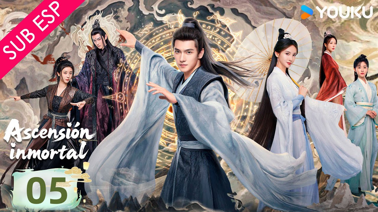 【SUB ESP】Ascensión inmortal EP 05 | Yang Yang / Jin Chen / Wang Duo / Zhao Xiaotang | YOUKU