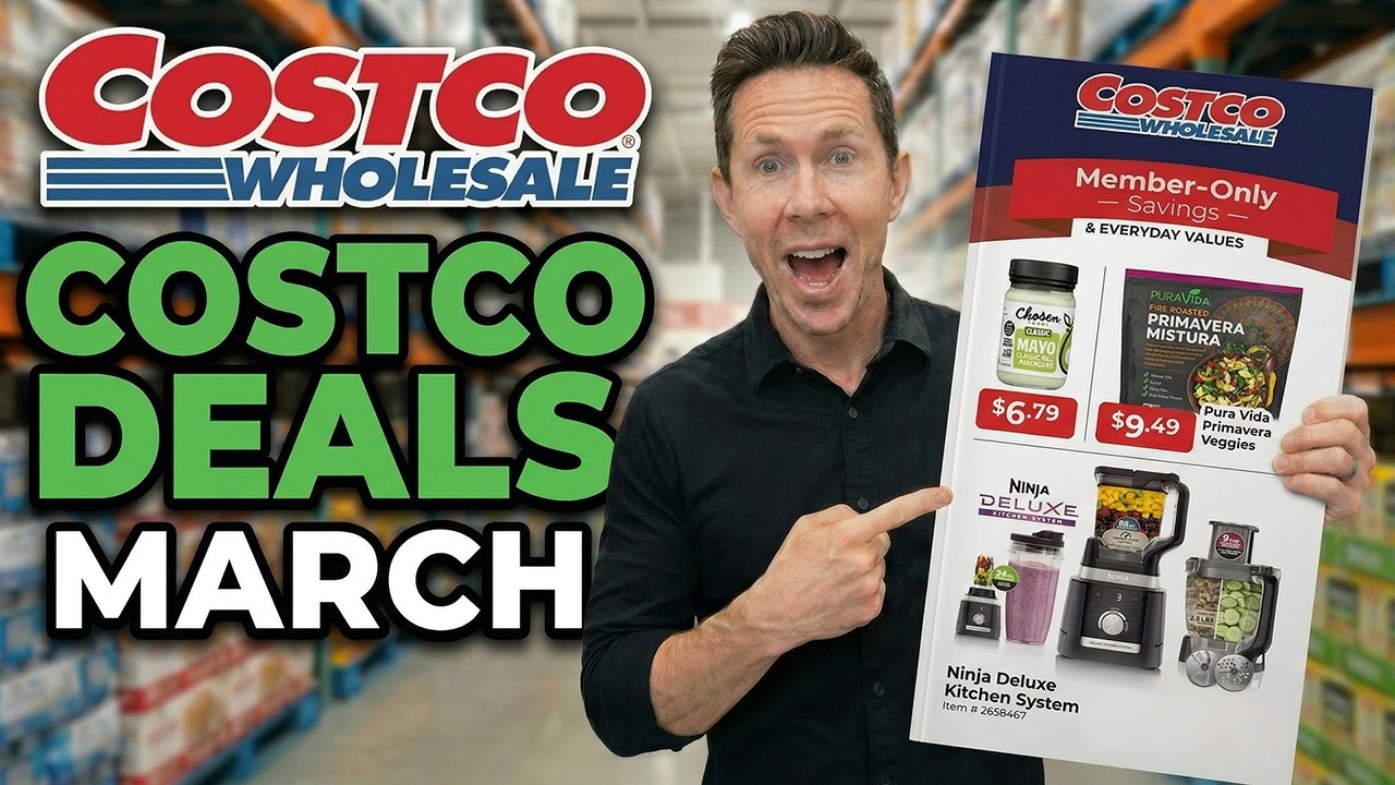 COSTCO's March Deals: What To Buy & What To AVOID