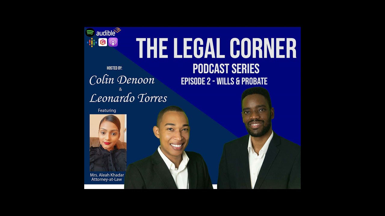 Season 1: Episode 2 - Wills & Probate