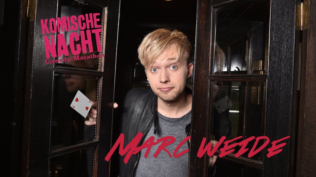 Marc Weide - Komische Nacht