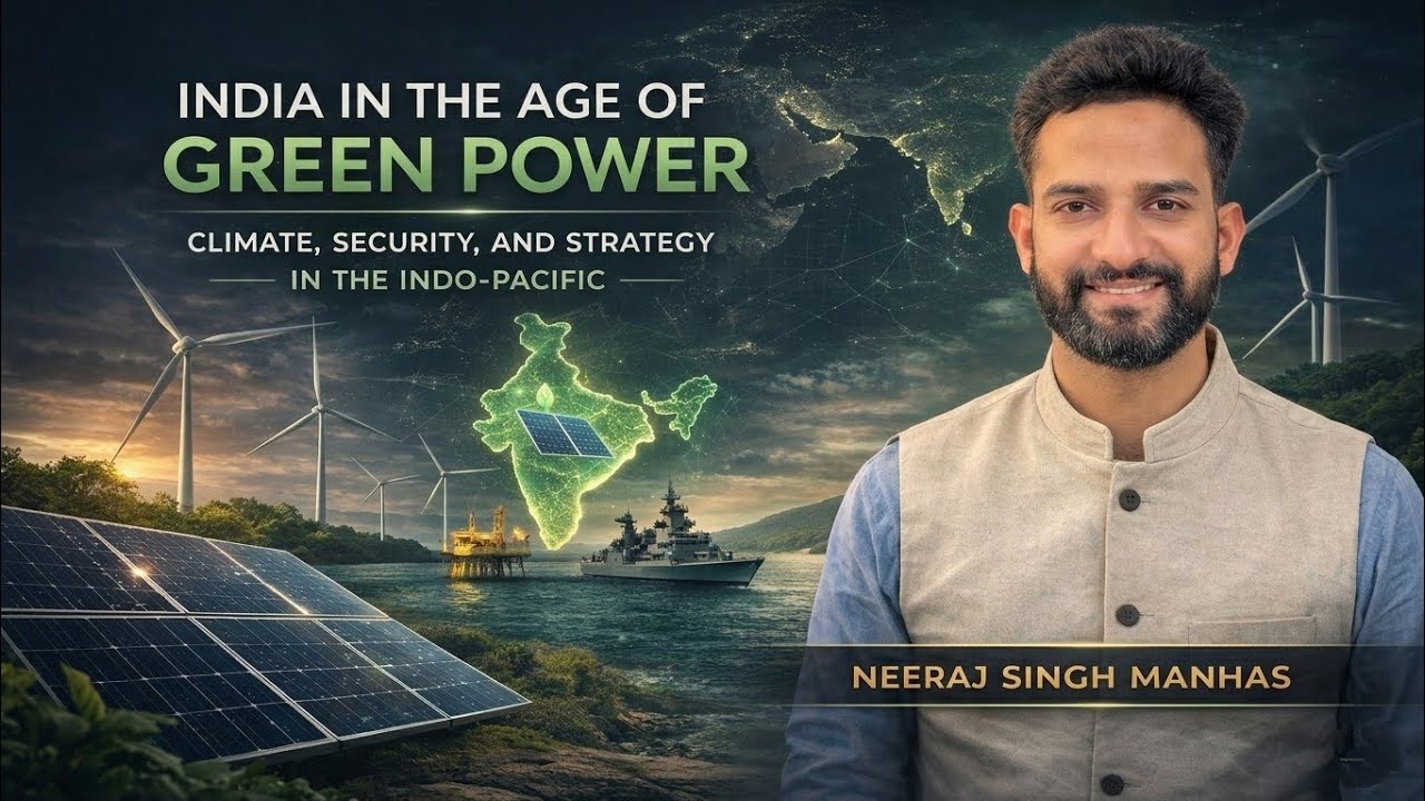 India in the Age of Green Power | Ft. Neeraj Singh Manhas