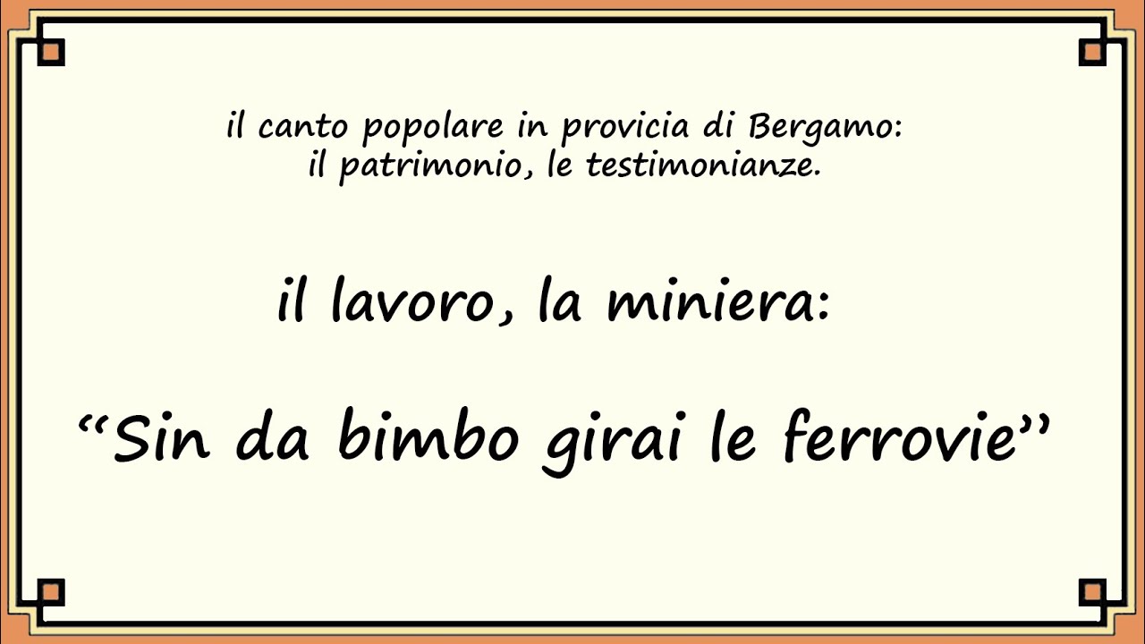 Canti di lavoro, la miniera: 