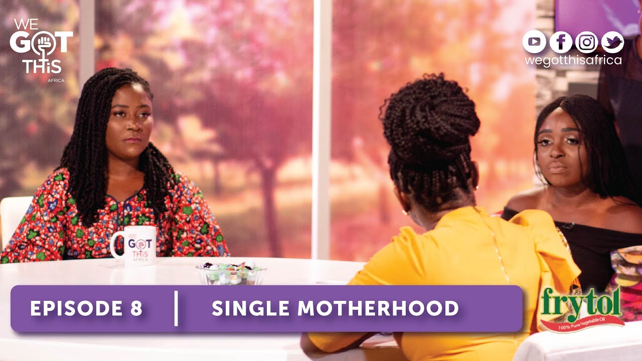 S1E8: Single Motherhood | Naa Ashorkor