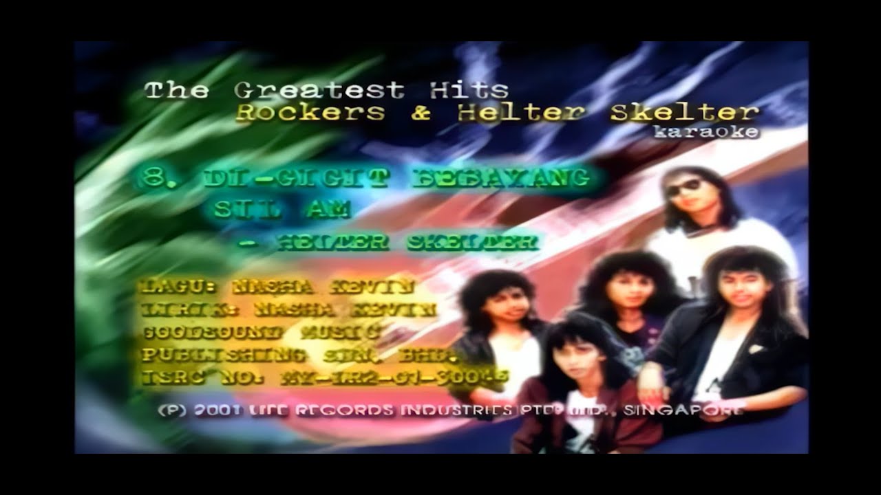 Helter Skelter - Digigit Bebayang Silam (Official Karaoke Video)