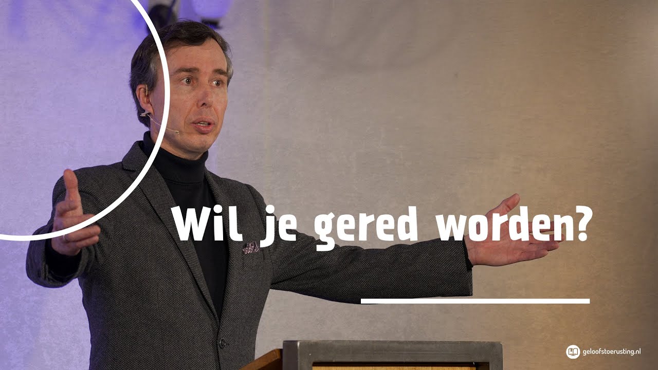 Wil je gered worden? | dr. Gert van den Brink