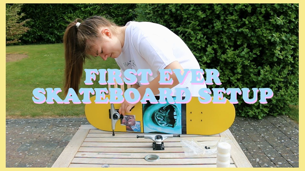Setting up a skateboard for the FIRST TIME EVER