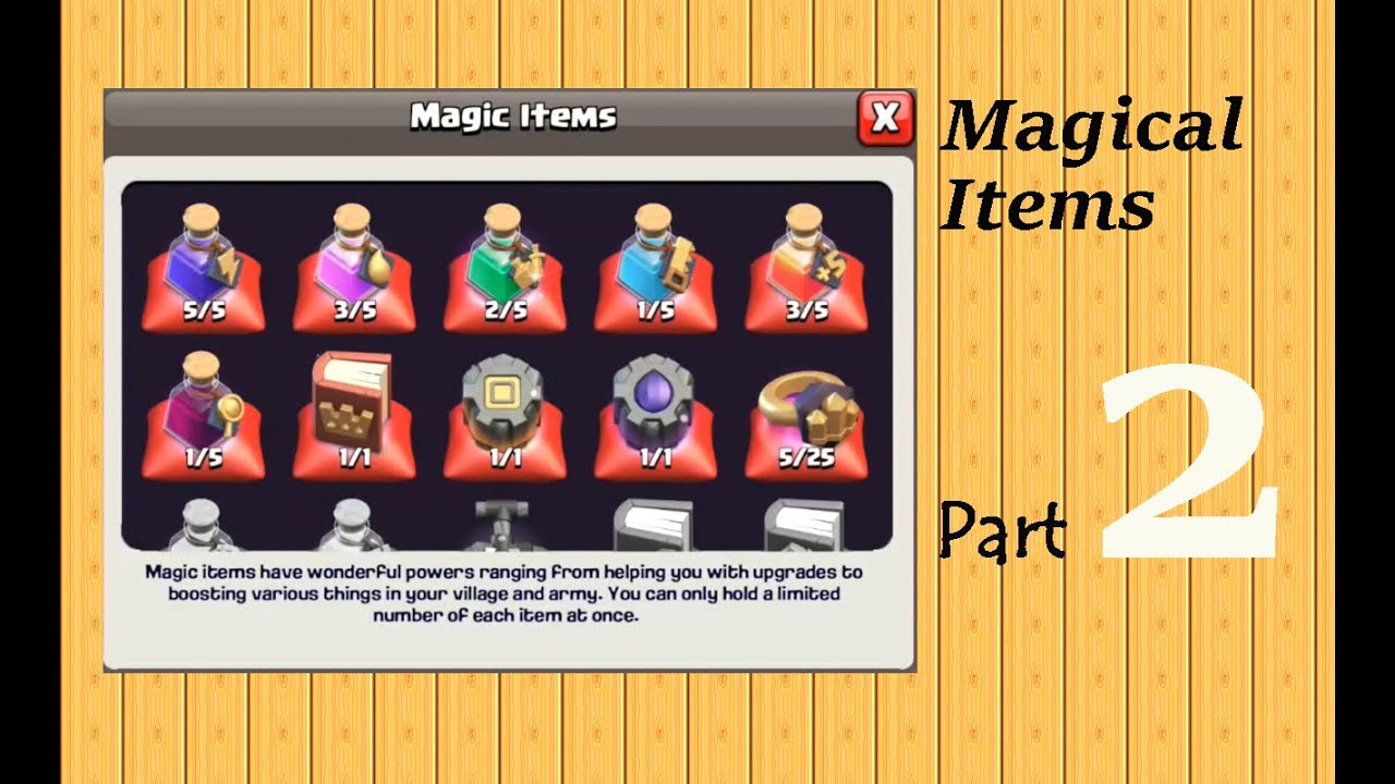 Magical Items | Potions and Wall Ring | Clash of clans | Part - 2 | English