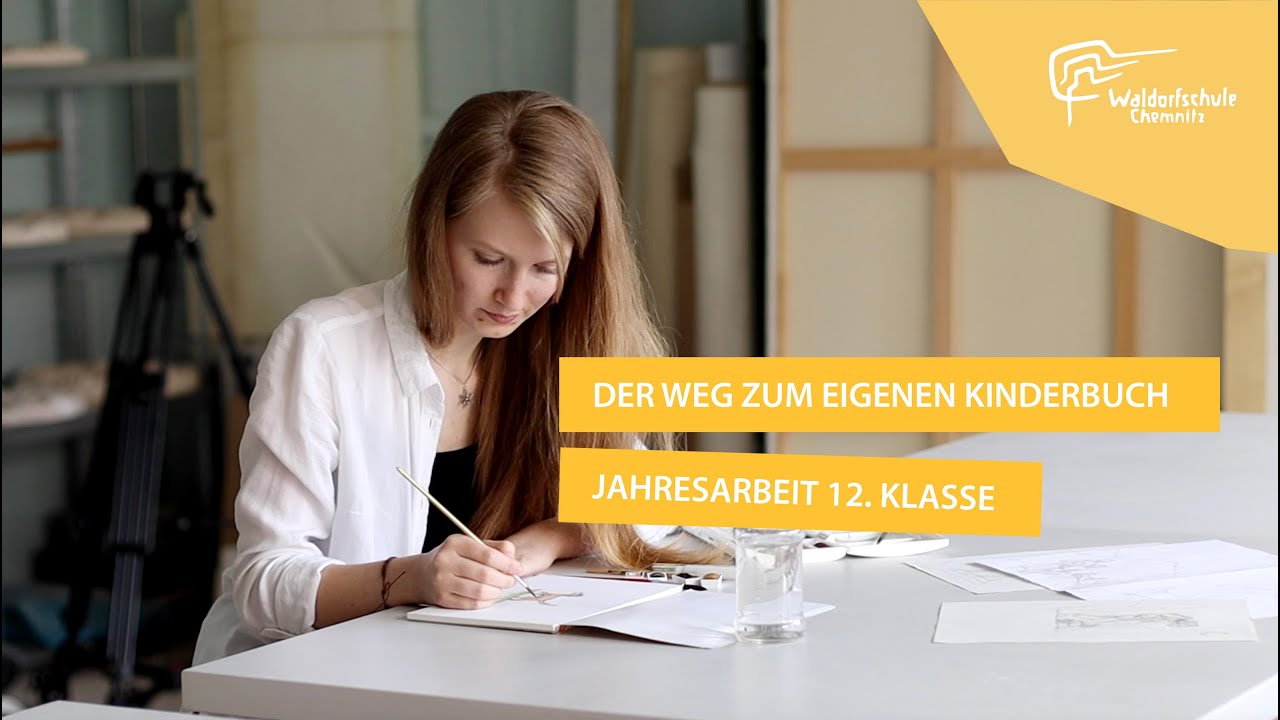 Jahresarbeit: Der Weg zum eigenen Kinderbuch