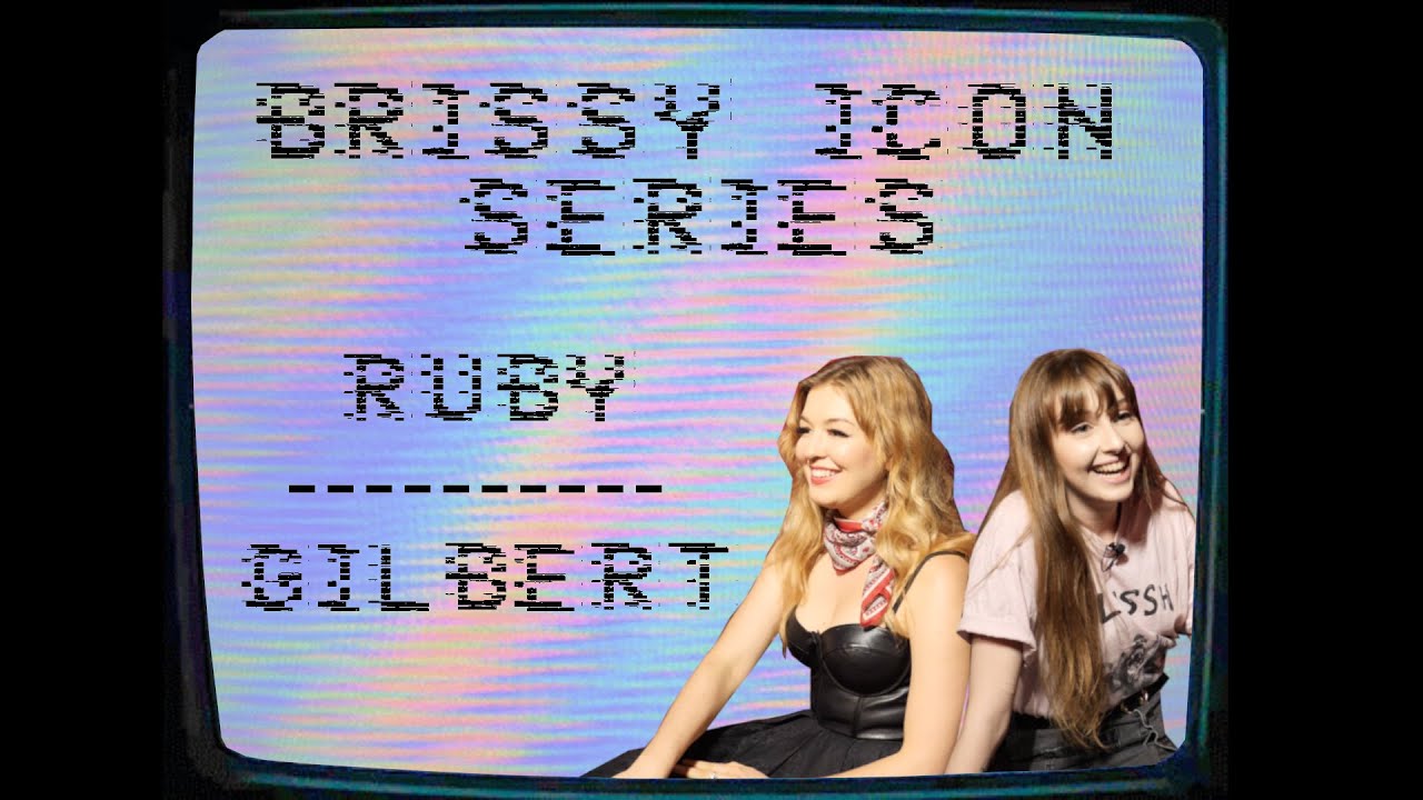 Brissy Icon Series: Ruby Gilbert