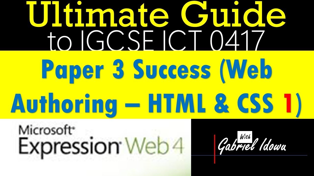 IGCSE ICT 0417 | Освоение Expression Web для веб-разработки &mdash; HTML, часть 1