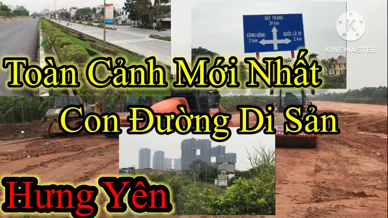Toàn Cảnh Con Đường Di Sản Hưng Yên Đang Làm