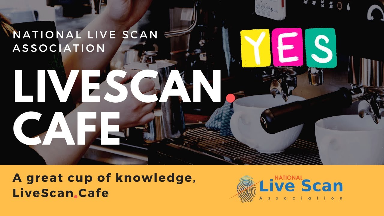 Live Scan Fingerprinting Policies: Best Practices During COVID 19 | Cup 37