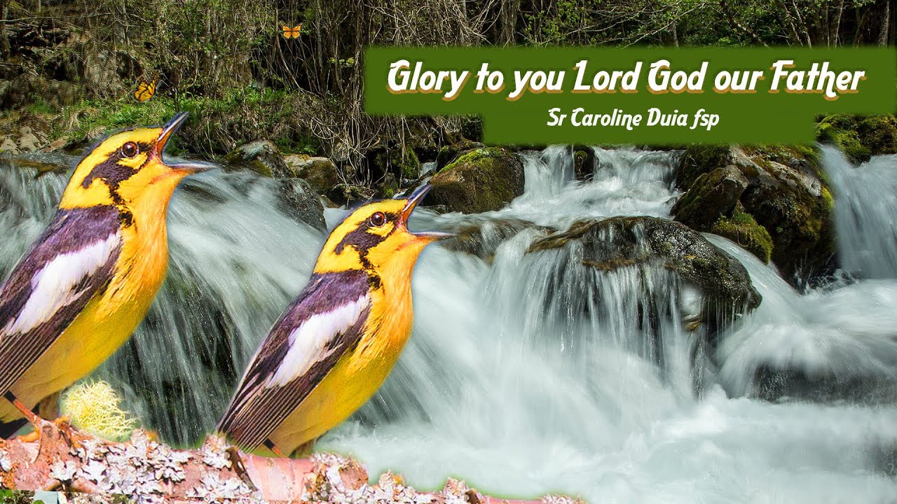 Glory to you Lord God our Father... Pauline Communications, Mumbai, India