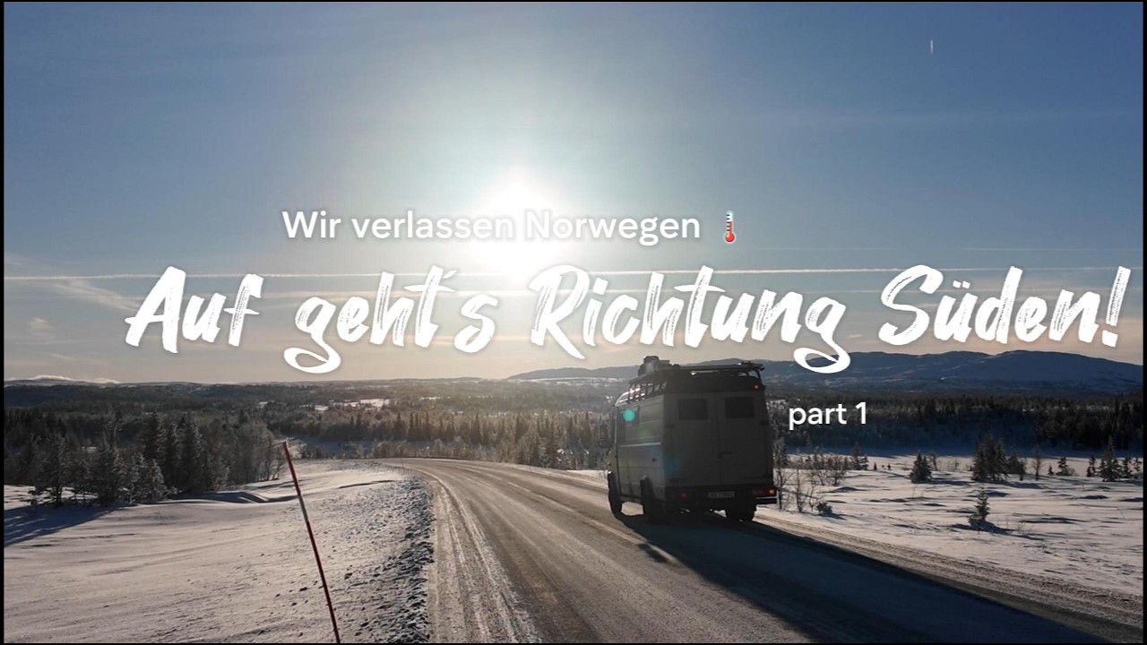 Aufbruch. Wir starten aus Norwegen Richtung Süden.