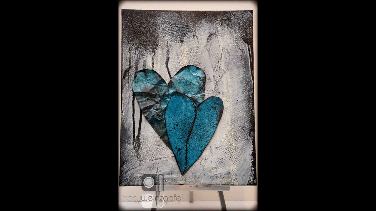 Mixed Media Monday with Tracy Weinzapfel 3/21/16 - Mended Hearts